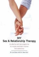 Dr. Lori Boul - DIY Sex and Relationship Therapy - 9781845284749 - V9781845284749