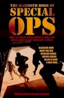 Richard Russell . Ed(S): Lawrence - The Mammoth Book of Special Ops (Mammoth Books) - 9781845293529 - V9781845293529