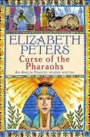 Elizabeth Peters - The Curse of the Pharaohs - 9781845293871 - V9781845293871