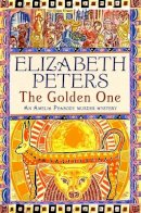 Elizabeth Peters - The Golden One - 9781845295615 - V9781845295615