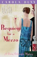 Carola Dunn - Requiem for a Mezzo - 9781845297459 - V9781845297459