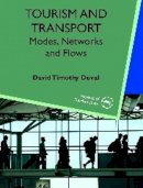 David Timothy Duval - Tourism and Transport - 9781845410636 - V9781845410636