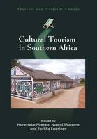 Haretsebe Manwa - Cultural Tourism in Southern Africa - 9781845415518 - V9781845415518