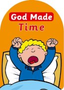Catherine Mackenzie - God Made Time (God Made (Christian Focus)) - 9781845506575 - V9781845506575