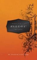 Mark Jones - A Christian's Pocket Guide to Jesus Christ: An Introduction to Christology - 9781845509514 - V9781845509514