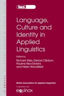 Kiely - Language, Culture and Identity in Applied Linguistics - 9781845532192 - V9781845532192