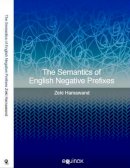 Hamawand, Zeki - The Semantics of English Negative Prefixes - 9781845535407 - V9781845535407