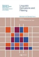 Hans Broekhuis (Ed.) - Linguistic Derivations and Filtering - 9781845539641 - V9781845539641