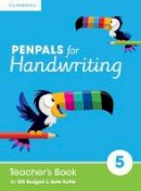 Gill Budgell - Penpals for Handwriting Year 5 Teacher's Book - 9781845659998 - V9781845659998