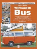 Mark Paxton - How to Restore Volkswagen (bay Window) Bus - 9781845840938 - V9781845840938