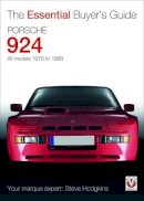 Stephen John Hodgkins - Porsche 924 - All Models 1976 to 1988 - 9781845844097 - V9781845844097