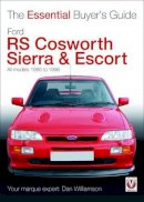 Daniel Williamson - Ford RS Cosworth Sierra & Escort - 9781845845261 - V9781845845261