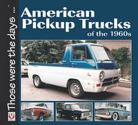 Norm Mort - American 1/2-ton Pickup Trucks of the 1960s (Those were the days...) - 9781845848033 - V9781845848033