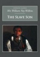 Noy Wilkins  William - The Slave Son - 9781845880866 - V9781845880866