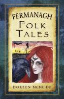 Doreen Mcbride - Fermanagh Folk Tales - 9781845888831 - 9781845888831