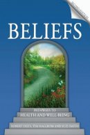 Robert Dilts - Beliefs: Pathways to Health and Well-Being - 9781845908027 - V9781845908027
