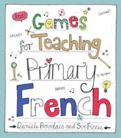 Daniele Bourdais - Games for Teaching Primary French - 9781845909949 - V9781845909949