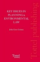John Gore-Grimes - Key Issues in Planning and Environmental Law - 9781845925529 - V9781845925529