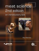 Warriss, Paul D. - Meat Science: An Introductory Text (Modular Texts) - 9781845935931 - V9781845935931