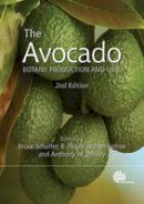 B. Schaffer - Avocado: Botany, Production and Uses - 9781845937010 - V9781845937010