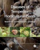 Raymond A T George - Diseases of Temperate Horticultural Plants - 9781845937737 - V9781845937737
