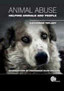 Catherine Tiplady - Animal Abuse: Helping Animals and People - 9781845939830 - V9781845939830