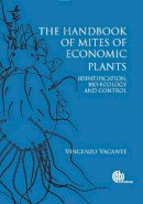 Vacante, Vincenzo (Mediterranean University, Italy) - Mites of Economic Plants - 9781845939946 - V9781845939946