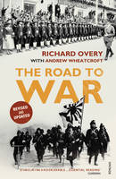 Richard Overy - The Road to War: The Origins of World War II - 9781845951306 - V9781845951306