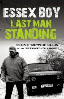 Bernard O´mahoney - Essex Boy: Last Man Standing - 9781845964993 - V9781845964993