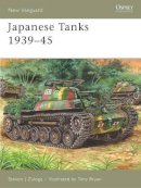Steven J. Zaloga - Japanese Tanks 1939-45 - 9781846030918 - V9781846030918