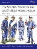 Alejandro De Quesada - The Spanish-American War and Philippine Insurrection: 1898–1902 - 9781846031243 - V9781846031243