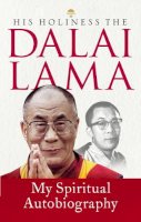 Dalai Lama XIV Bstan-'dzin-rgya-mtsho - My Spiritual Autobiography - 9781846042423 - V9781846042423