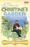 Walkden, Christine - Year in Christine's Garden - 9781846074431 - V9781846074431