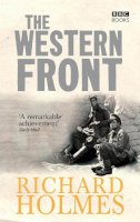Richard Holmes - The Western Front - 9781846075827 - V9781846075827