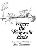 Shel Silverstein - Where the Sidewalk Ends - 9781846143847 - V9781846143847