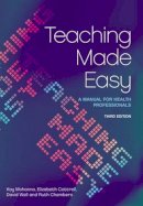 Kay Mohanna - Teaching Made Easy - 9781846194894 - V9781846194894