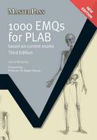 Sherif W. Helmy - 1000 EMQs for PLAB: Based on Current Exams (MasterPass) - 9781846195617 - V9781846195617