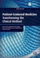 Moira Stewart - Patient-Centered Medicine: Transforming the Clinical Method - 9781846195662 - V9781846195662