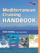 Rod Heikell - Mediterranean Cruising Handbook - 9781846231704 - V9781846231704