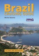 Balette, Michael - Brazil Cruising Guide - 9781846232015 - V9781846232015