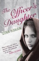 Zina Rohan - The Officer's Daughter - 9781846270680 - V9781846270680