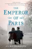C.s. Richardson - The Emperor of Paris - 9781846271137 - V9781846271137