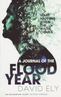 David Ely - Journal of the Flood Year - 9781846271670 - V9781846271670