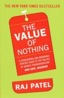 Raj Patel - Value of Nothing - 9781846272189 - V9781846272189