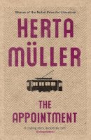 Herta Muller - The Appointment - 9781846273766 - V9781846273766