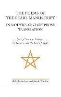 Malcolm Andrew - The Poems of the Pearl Manuscript in Modern English Prose Translation - 9781846319495 - V9781846319495
