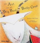 Andrew Fusek Peters - Ant and Bully Goat (Tales with a Twist) (Traditional Tale with a Twist) - 9781846430794 - V9781846430794