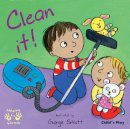Georgie Birkett - Clean It! (Helping Hands) - 9781846432835 - V9781846432835