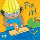 Georgie Birkett - Fix It! (Helping Hands) - 9781846432866 - V9781846432866