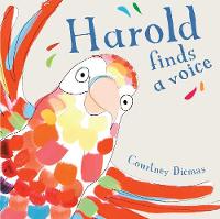 Courtney Dicmas - Harold Finds a Voice - 9781846435492 - V9781846435492